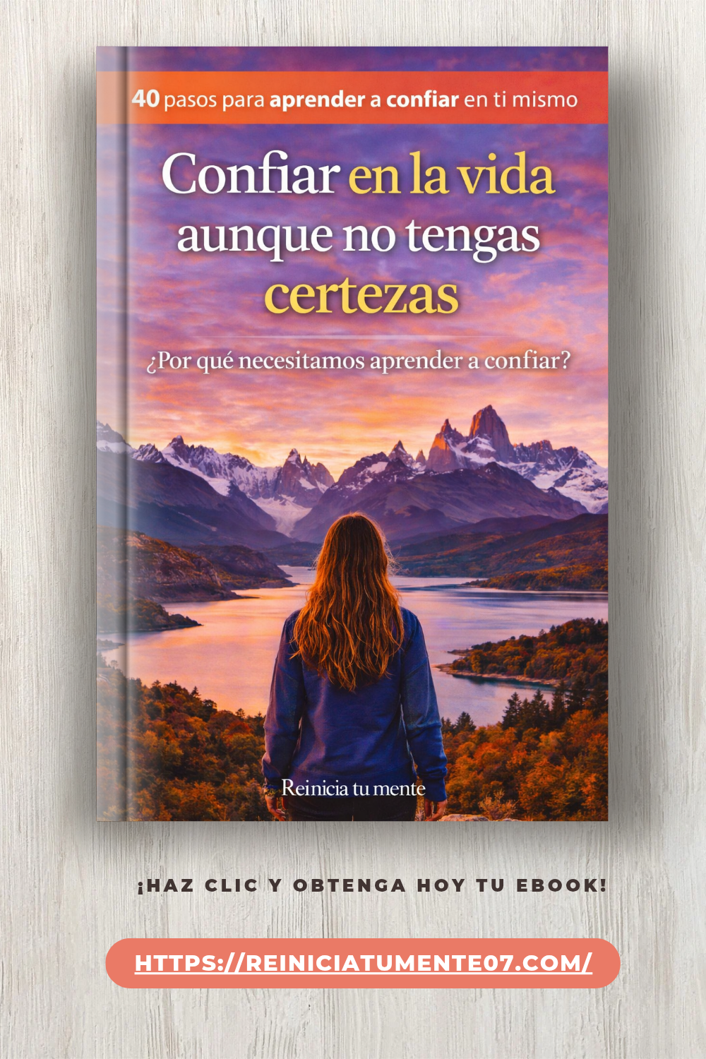 Confiar en la vida aunque no tengas certezas.